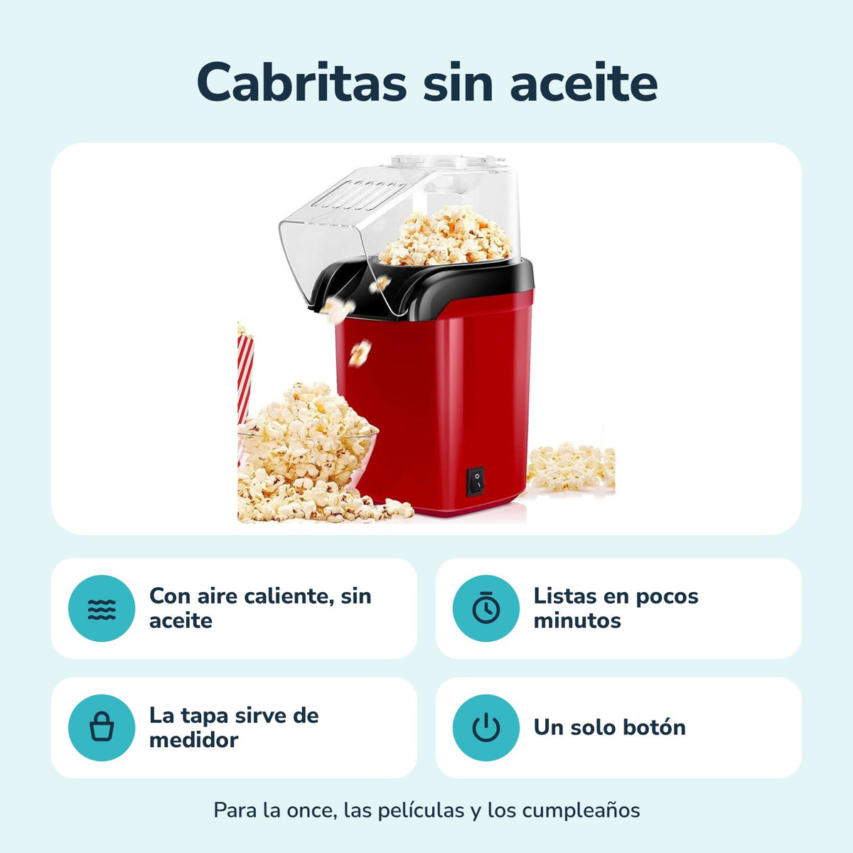 Cabritas sin aceite: con aire caliente, listas en pocos minutos, la tapa sirve de medidor y un solo botón